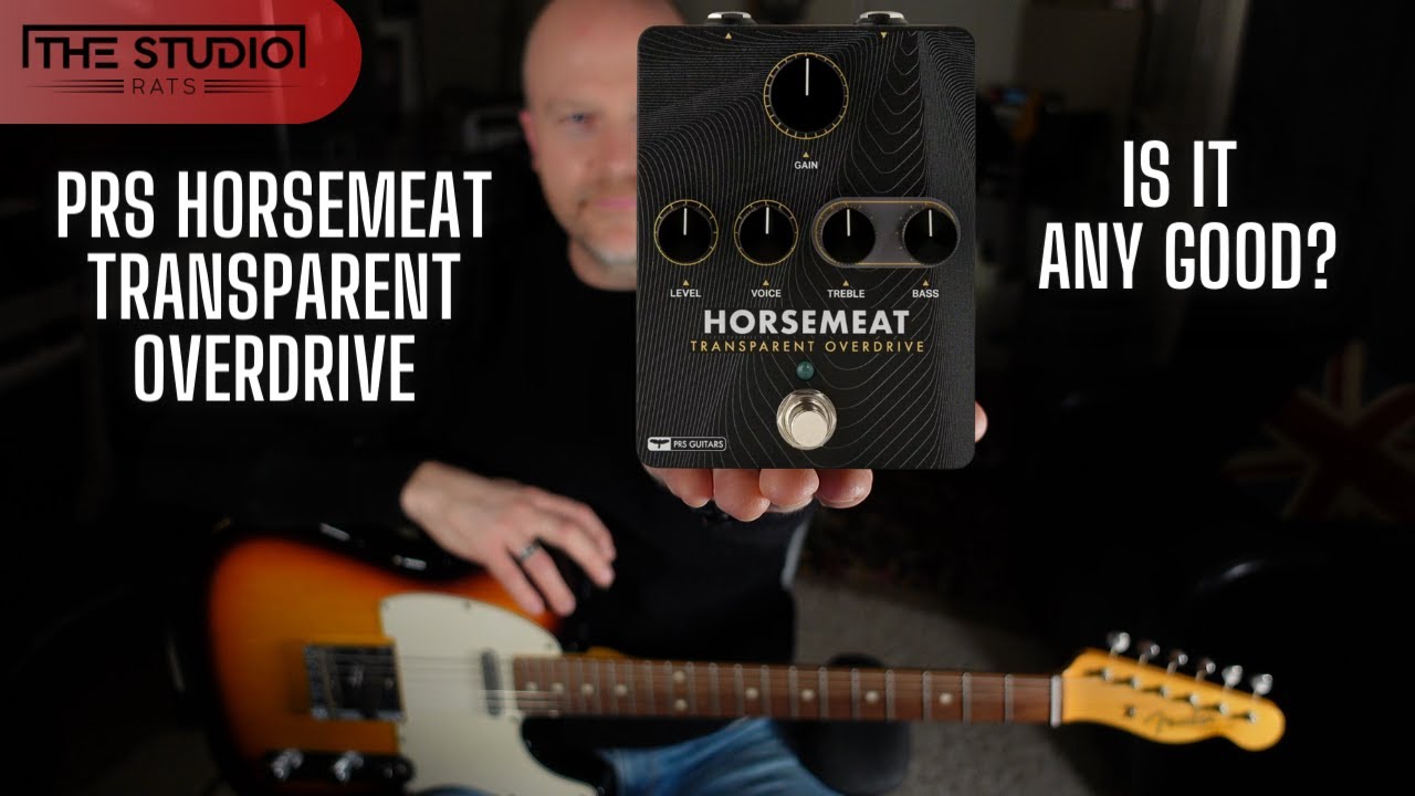 PRS Horsemeat Overdrive - Odd Name But Is It Any Good?