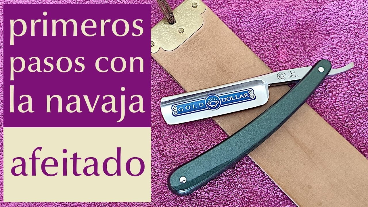 108 - Primeros pasos con la navaja - Afeitado
