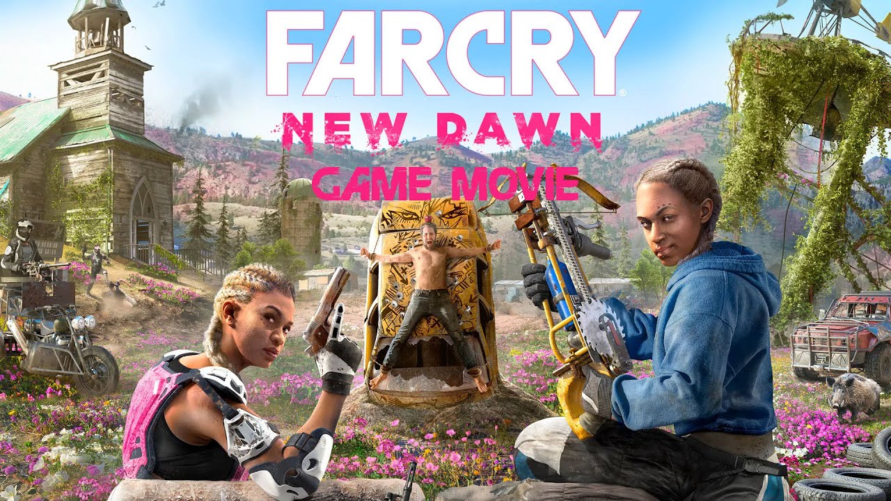 Far Cry New Dawn - Game Movie