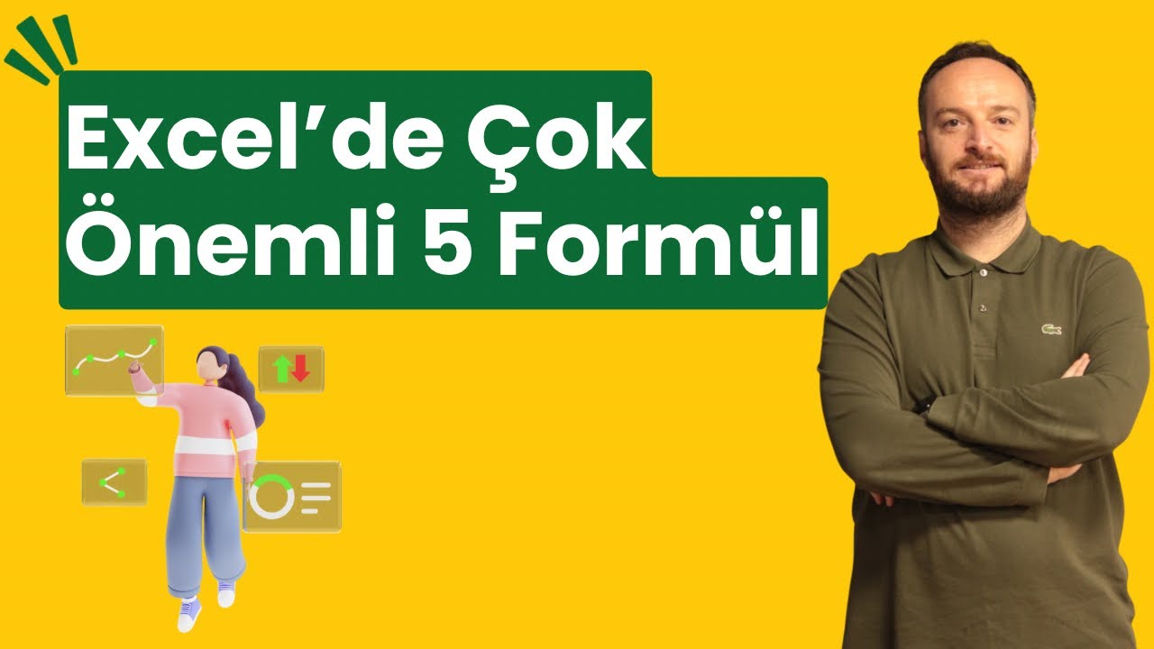 Excel&rsquo;de Herkesin Bilmesi Gereken 5 Form&uuml;l! | Oğuzhan &Ccedil;OLAK