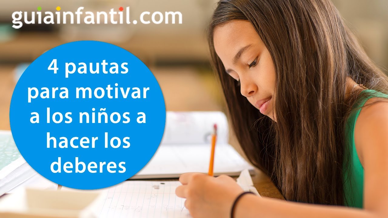 Guía para conseguir que los niños hagan los deberes sin dramas 💪 Motivar a los niños a estudiar