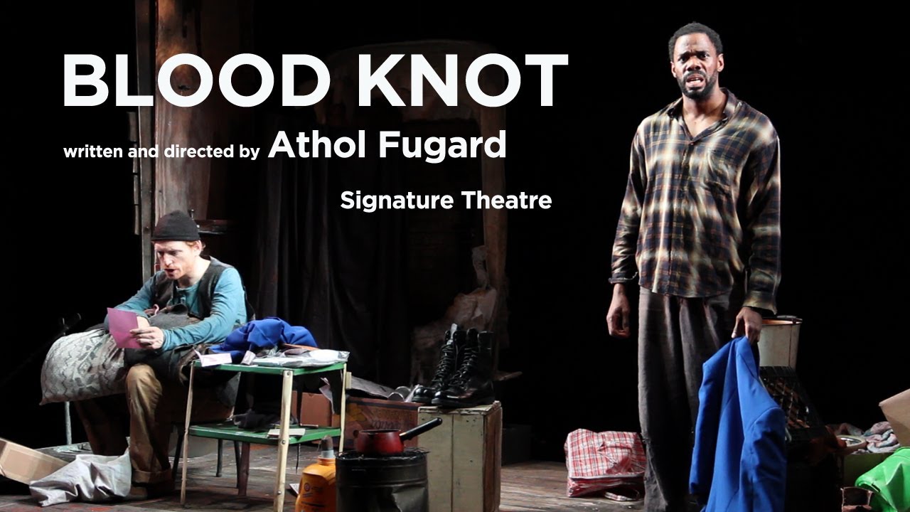 Blood Knot - Signature Theatre Trailer