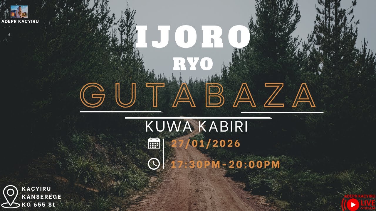 IJORO RYO GUTABAZA KUWA KABIRI TALIKI 27/01/2026