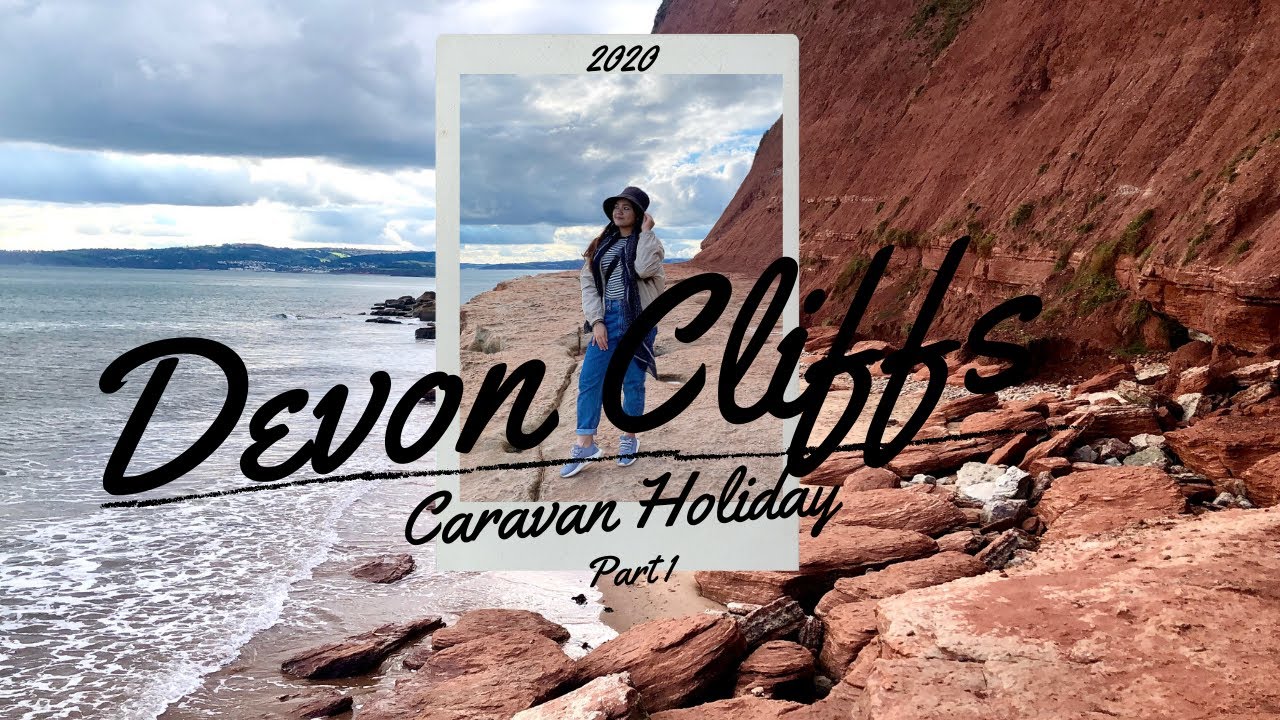 DEVON CLIFFS CARAVAN HOLIDAY pt.1| GENEVIEVE JOYCE