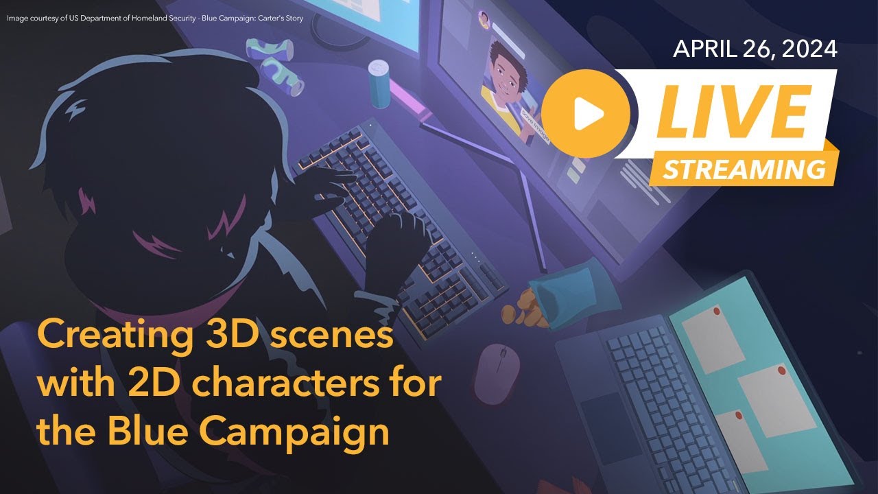 Creating 3D scenes with 2D characters for the Blue Campaign