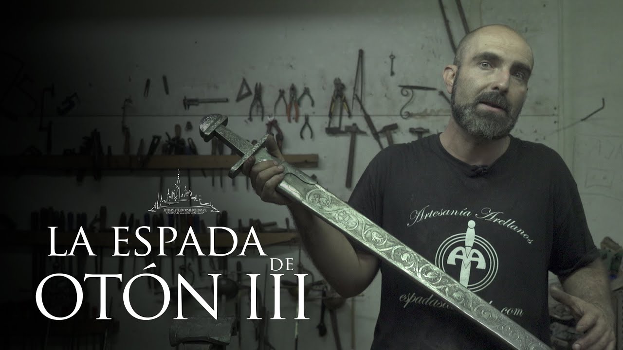 40 · La Espada de Otón III · FORJANDO LA HISTORIA