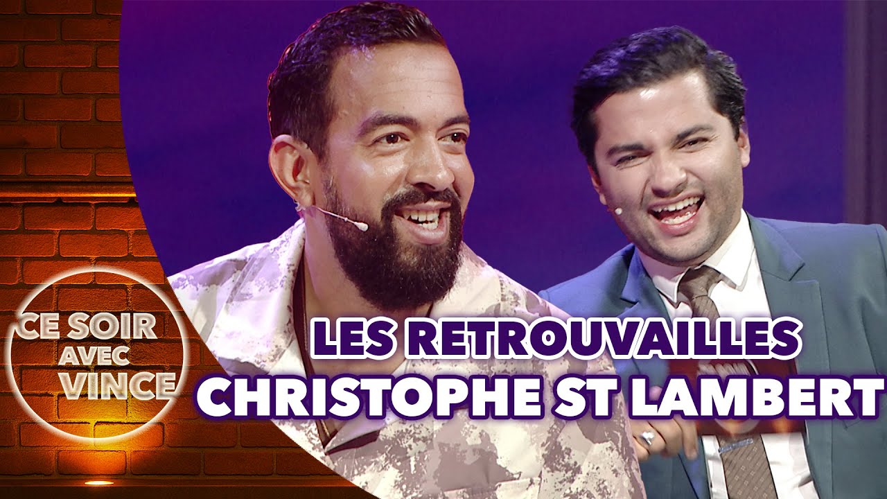 Christophe St Lambert et Vince Duvergé se retrouvent!
