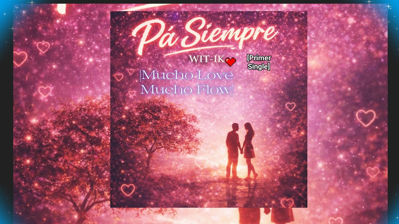 WTY - Para Siempre |Mucho Love Mucho Flow|(Audio) [Primer Single]#2026 #wty 