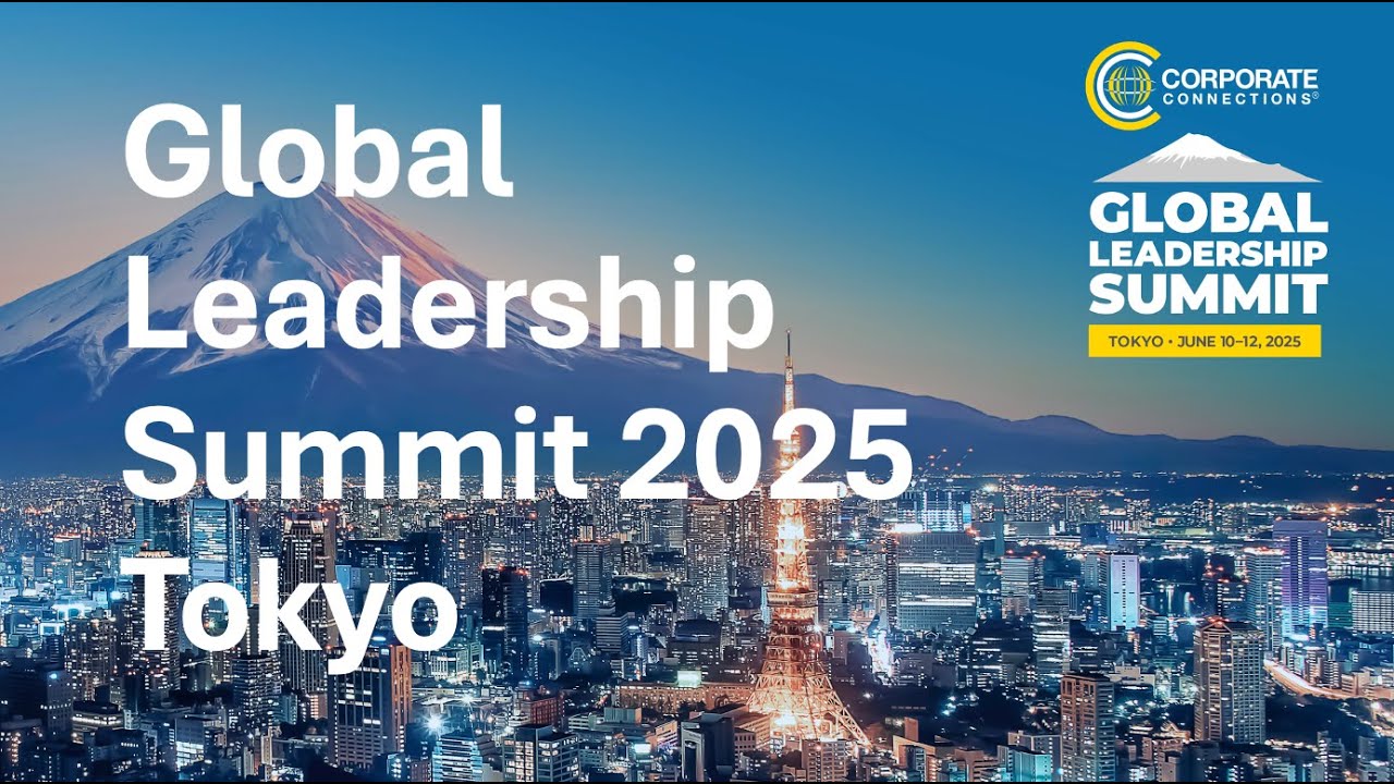 Global Leadership Summit 2025 in Tokyo - Promotion Video