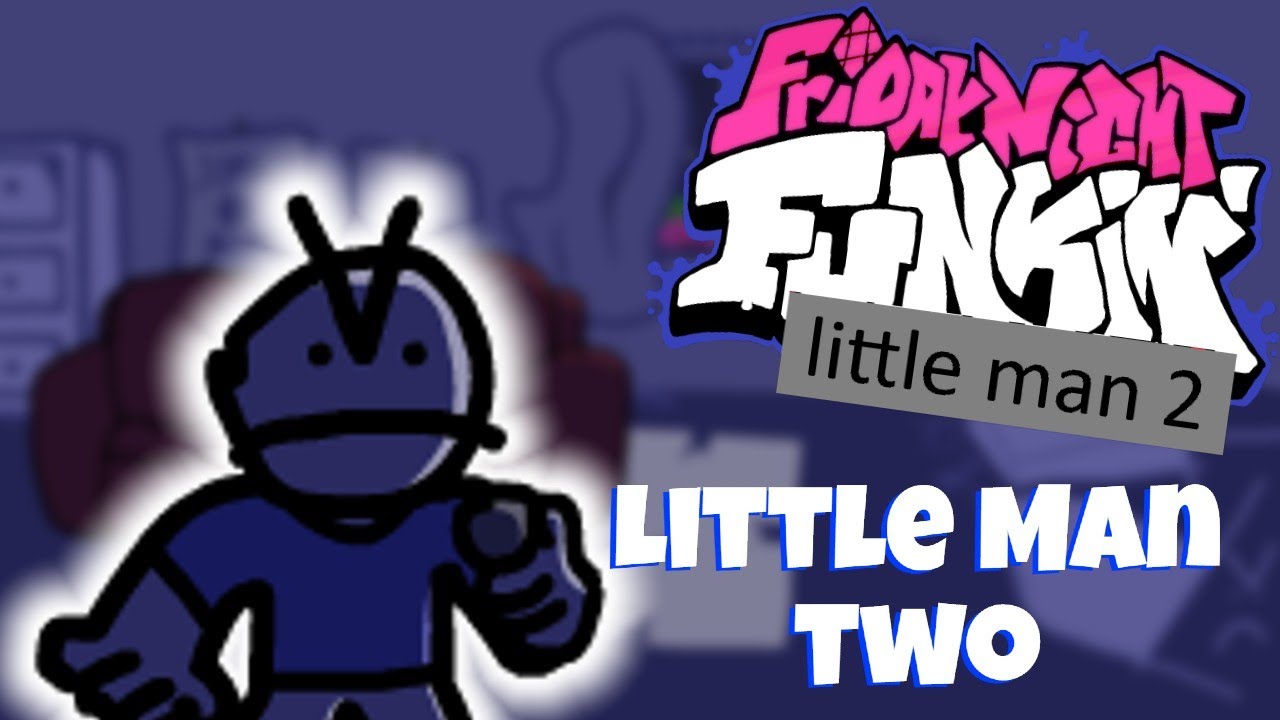 Friday Night Funkin' Little Man 2 OST - Little Man Two