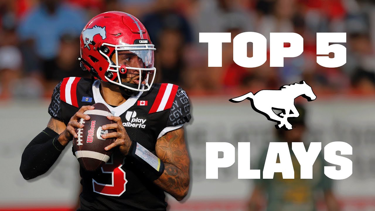 Top 5 Calgary Stampeders Plays from 2025 Season