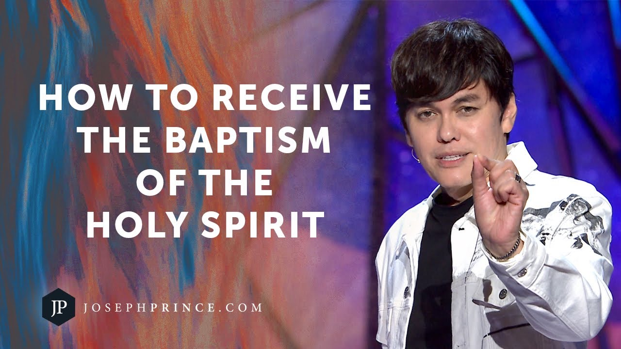 How To Receive The Baptism Of The Holy Spirit | Joseph Prince