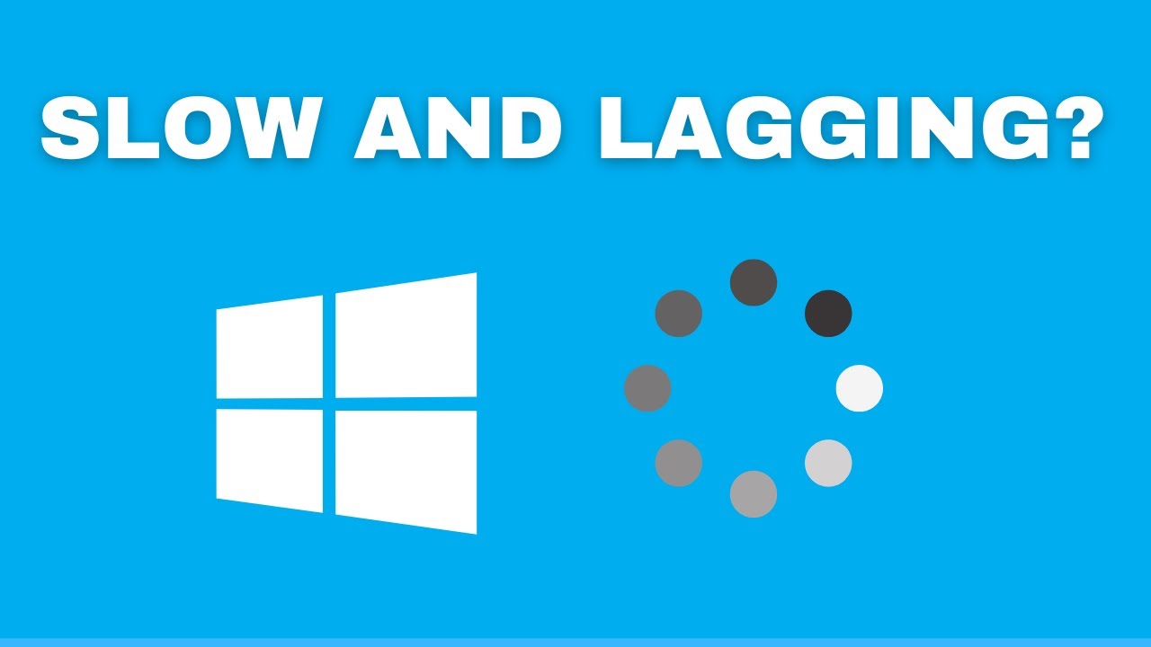 How To Fix Windows 10 Lagging Slow Problem Quick Fix (2024)