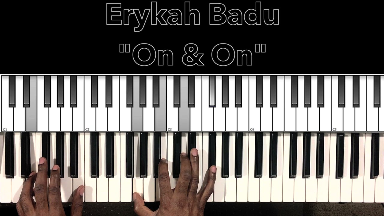 Erykah Badu "On & On" Piano Tutorial