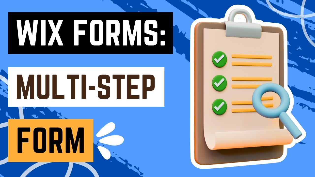 Wix Forms: Adding and Setting Up a Multi-Step Form