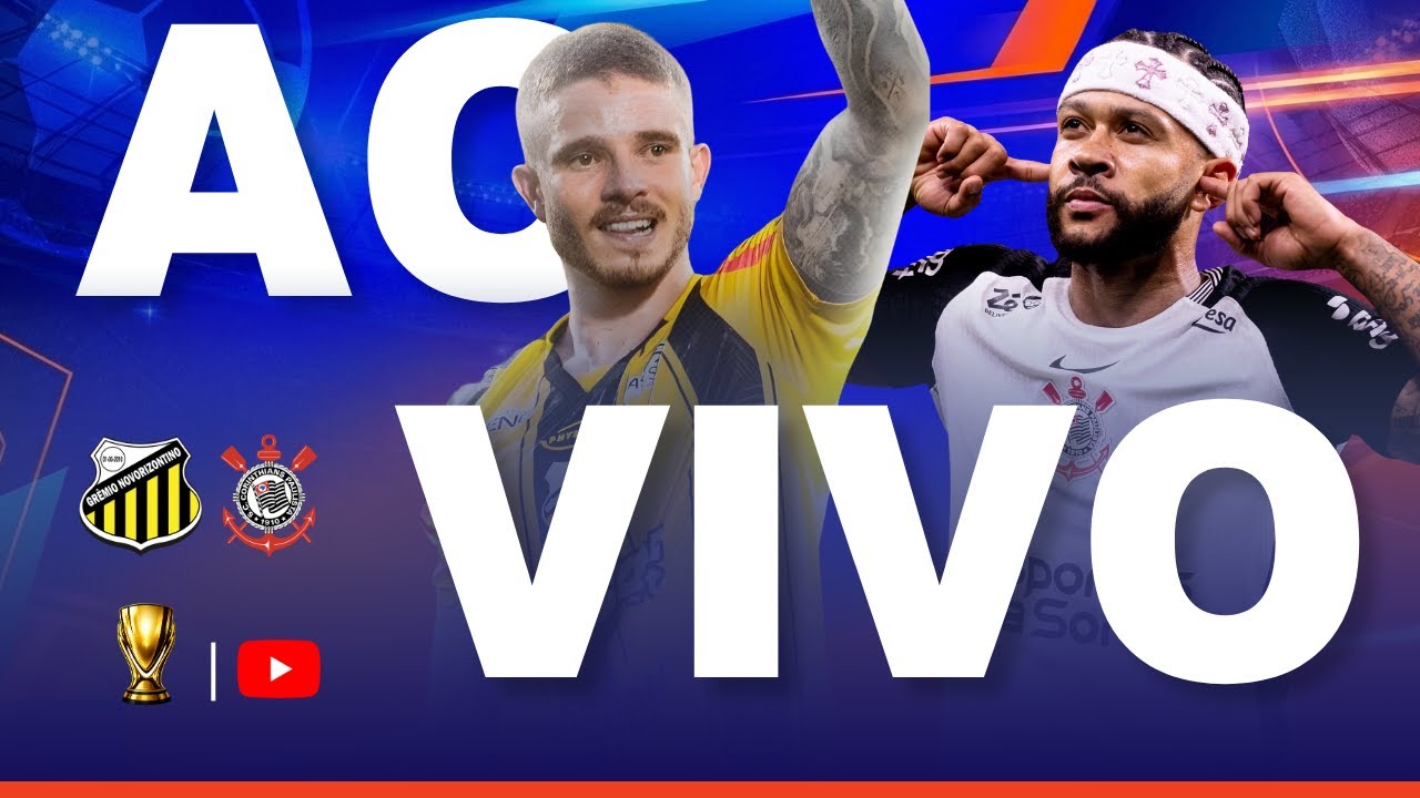 NOVORIZONTINO X CORINTHIANS JOGO AO VIVO - DIRETO DO EST&Aacute;DIO - PAULIST&Atilde;O 2026 AO VIVO