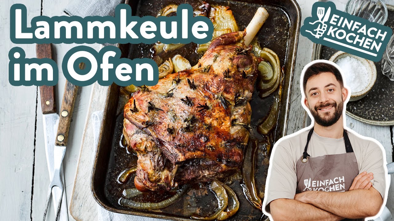 Lammkeule aus dem Ofen 🍖✨ | Omas Sonntagsklassiker 😍 | Einfach Kochen