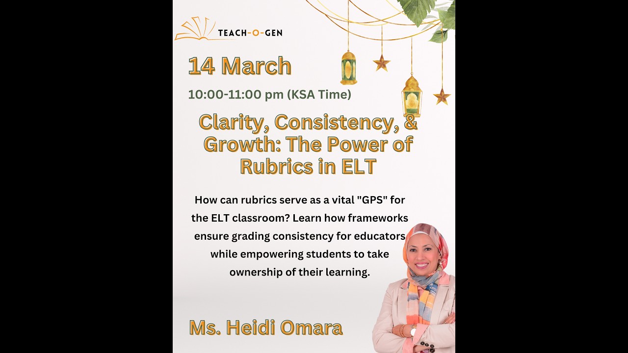 Session 4: The Power of Rubrics in ELT