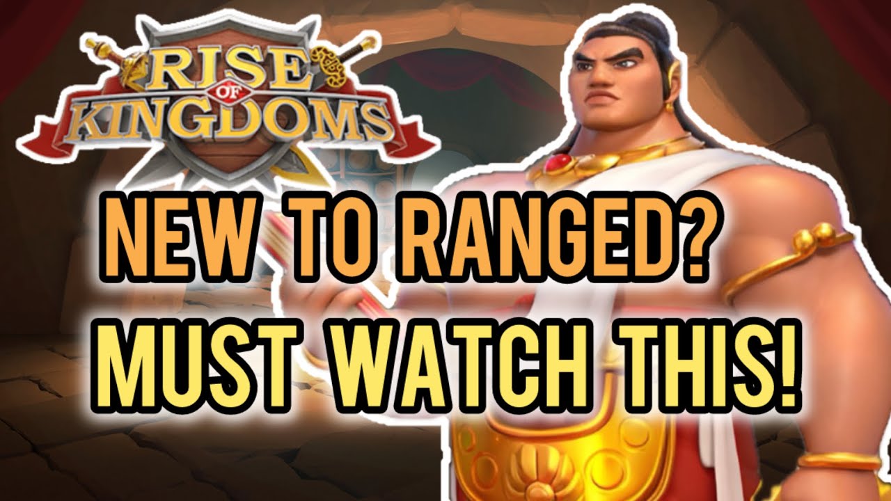 NEW TO RANGED? MUST WATCH THIS!! Transition to Engineering easily in Rise of Kingdoms