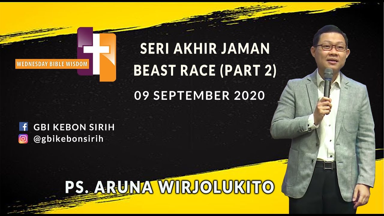 GBI KS - WBW - Aruna Wirjolukito - Beast Race (2/2 - end) - 9 SEPTEMBER 2020
