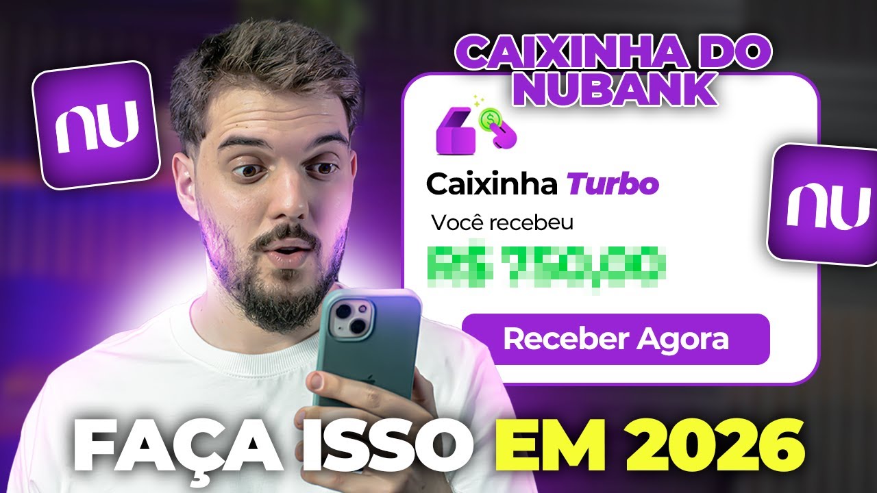 COMO GANHAR DINHEIRO COM AS CAIXINHAS DO NUBANK EM 2026! (Investimento Nubank)