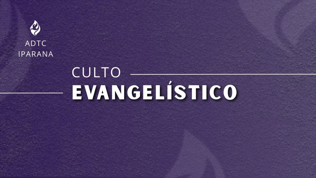 ADTC IPARANA - Culto Evangelístico 01/02/2026