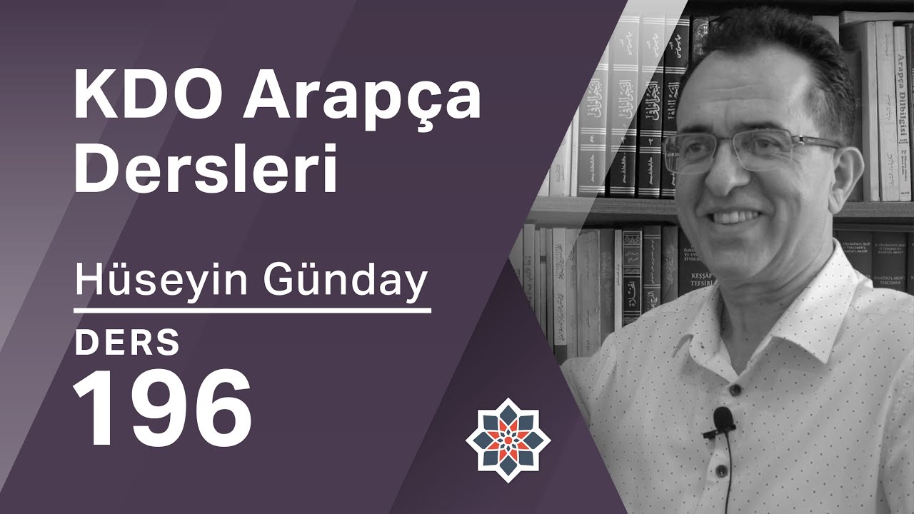KDO Arapça Dersleri 196: Zamire Birleşmiş Sıfatlı Muzâfın 