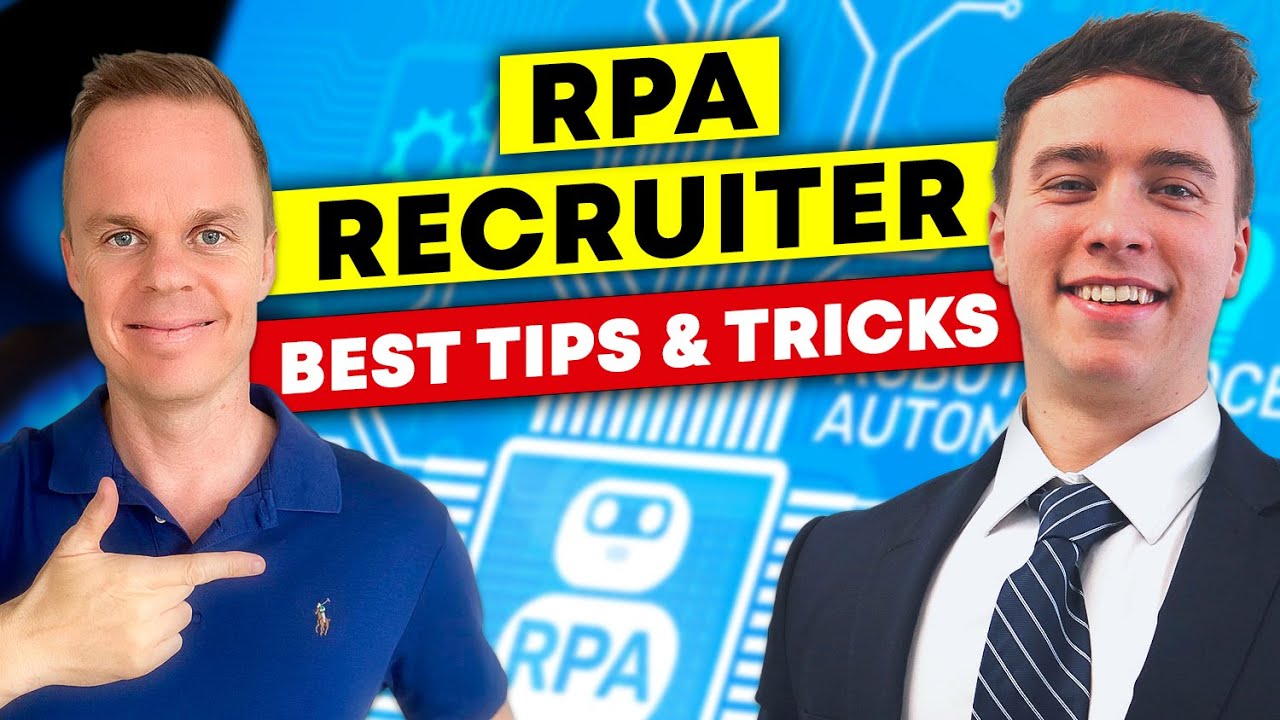 RPA Recruiter: My best Tips & Tricks (Interview)