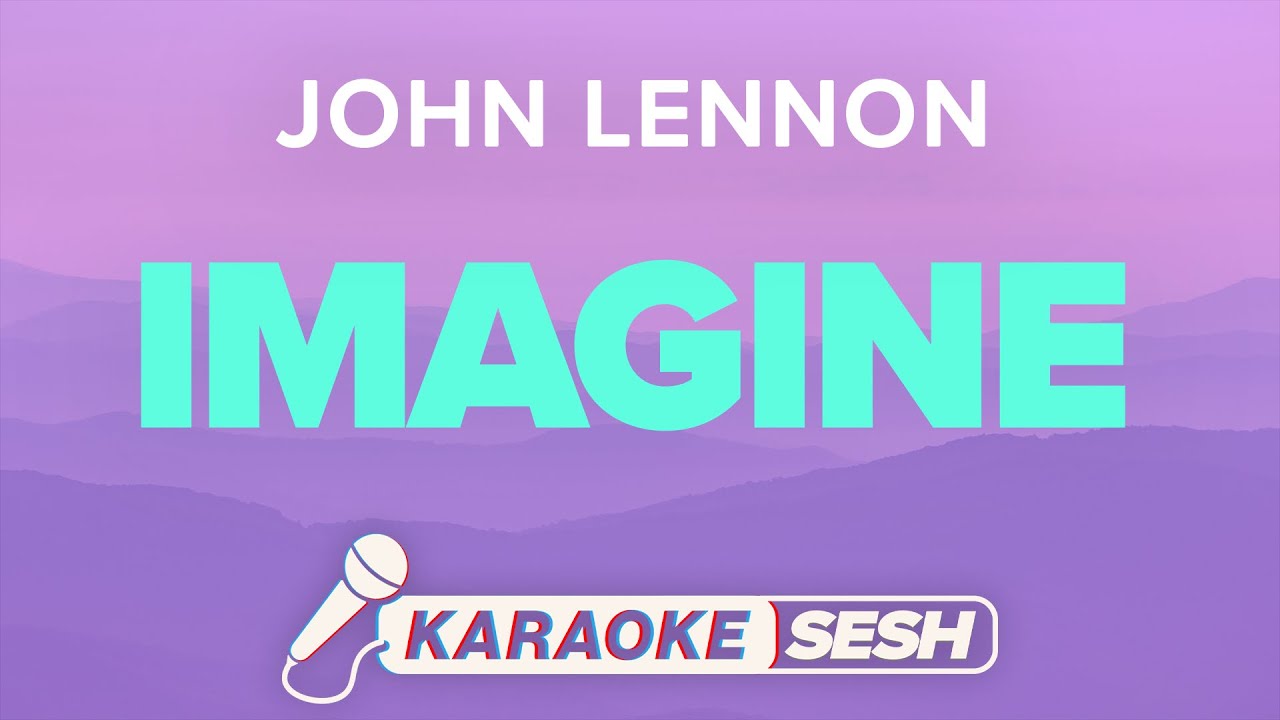 Imagine Lyrics Karaoke Instrumental | John Lennon