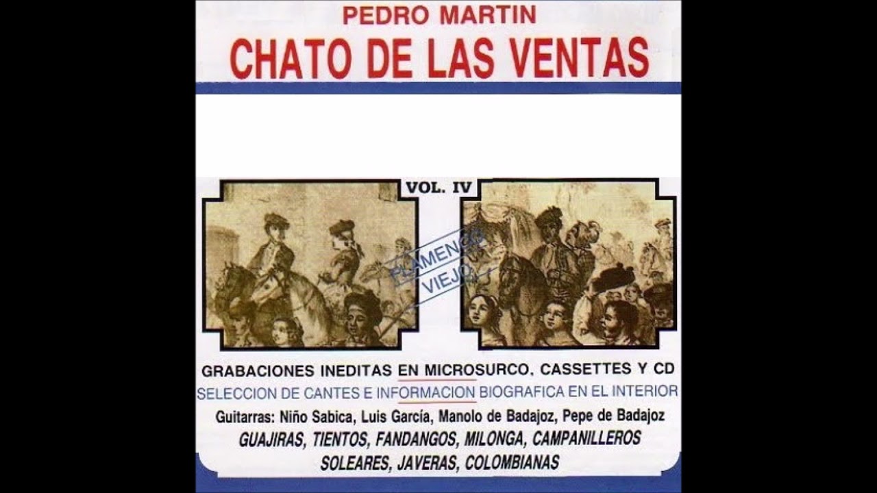 Chato de Las Ventas - Llorando la Encontré un Día