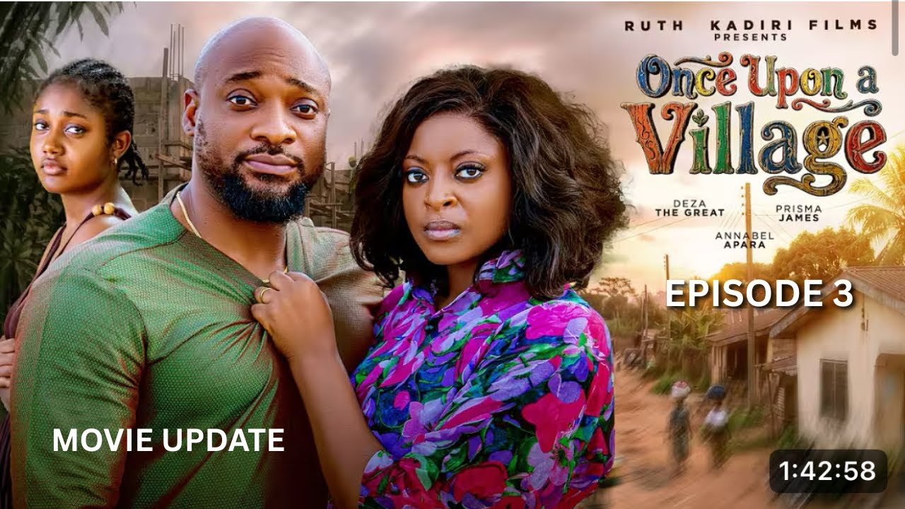 ONCE UPON A VILLAGE episode 3)-DEZA THE GREAT,ANNABEL APARA,PRISMA JAMES LATEST 2026 NOLLYWOOD MOVIE