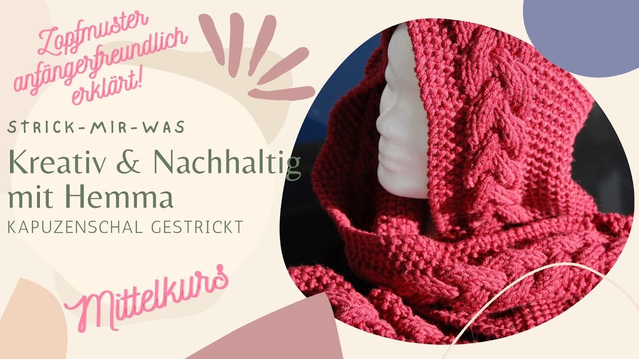 Kapuzenschal mit Zopfmuster stricken: Kuschelig, stylisch & anfängerfreundlich!