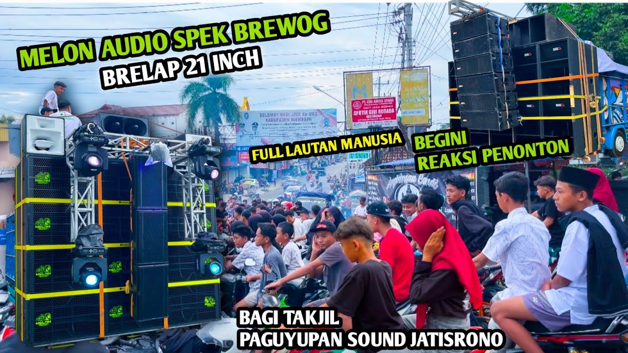 Penonton auto di bikin tutup telinga , MELON Spek BREWOG Mode KARNAVAL,bagi takjil paguyupan PASSNO