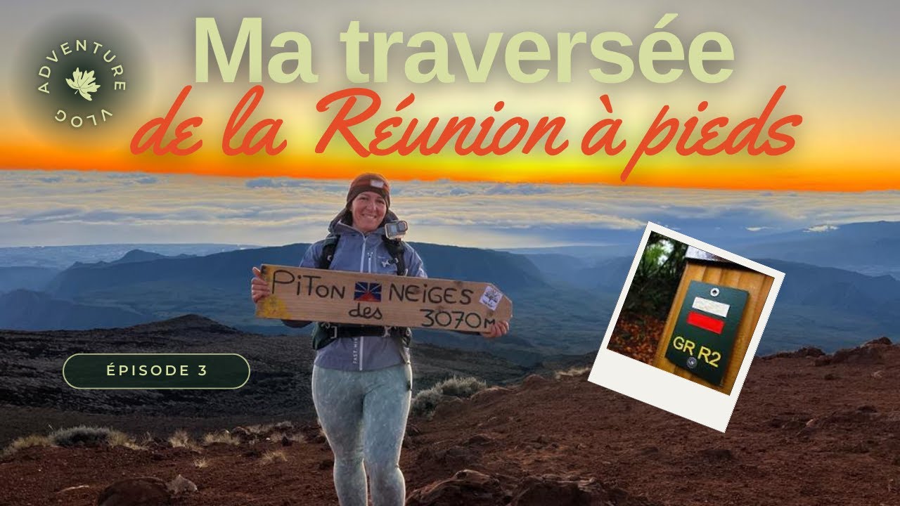 Ma traversée de la Réunion à pieds (GRR2) - Épisode 3