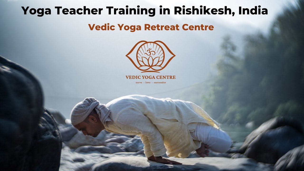 Yoga teacher training in Rishikesh, India - Vedic Yoga & Ayurveda Retreat Centre