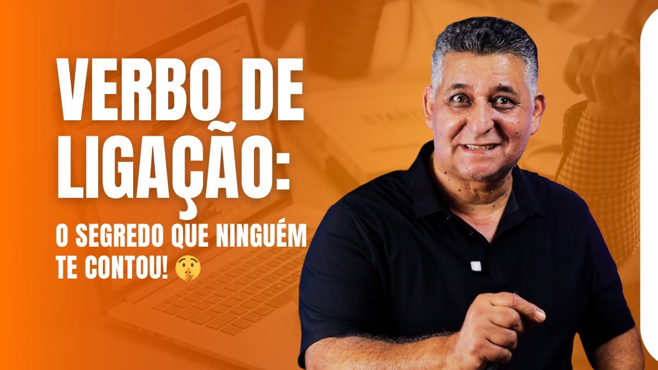 Português para Concurso: A Armadilha dos Verbos de Ligação