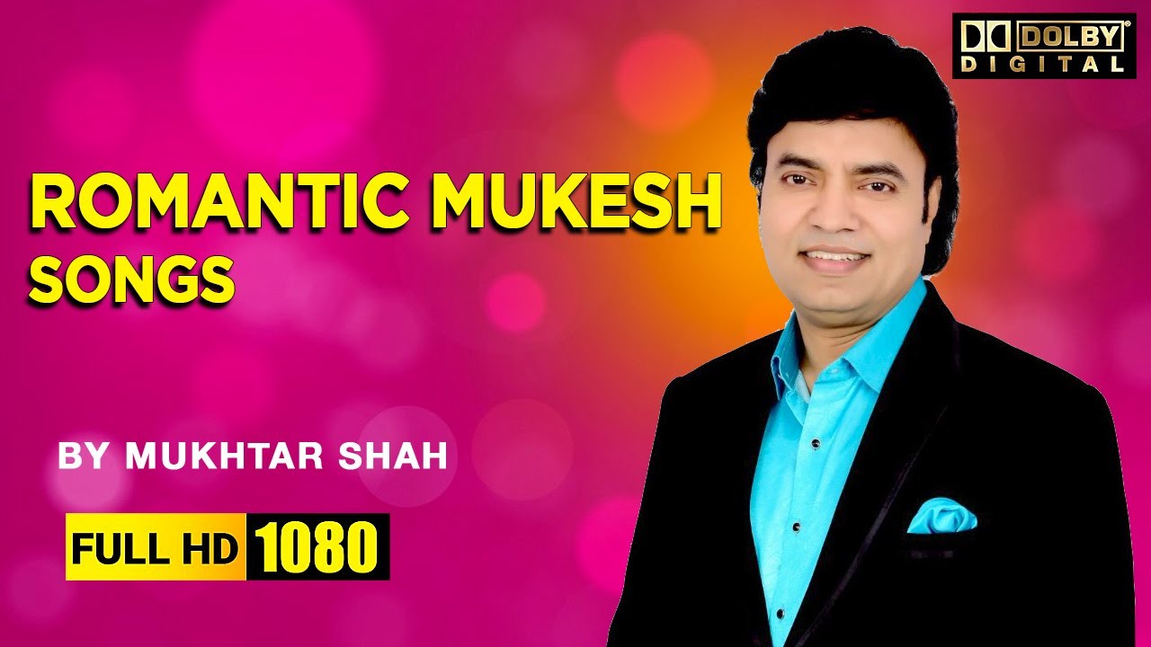 Romantic Mukesh Part- 03 | Mukhtar Shah | Priyanka Mitra | Golden Voice of Mukesh Mukhtar Shah