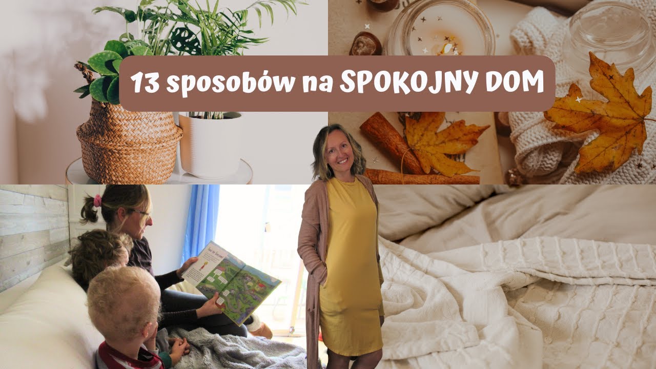Jak stworzyć spokojną atmosferę w domu...?