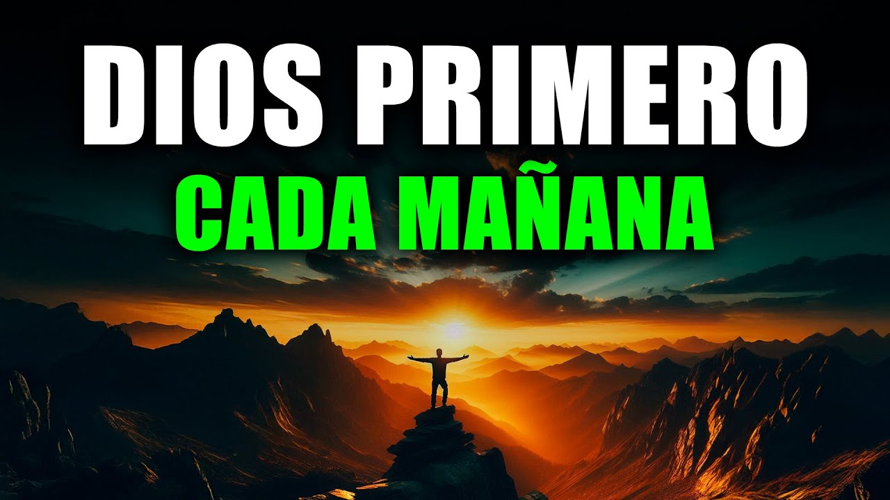 ORACI&Oacute;N DE LA MA&Ntilde;ANA para Comenzar el D&iacute;a con Paz, Fe y Prosperidad