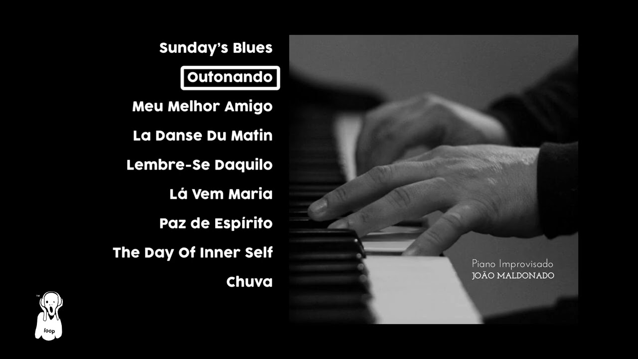 Joao Maldonado - Piano Improvisado [Full Album]