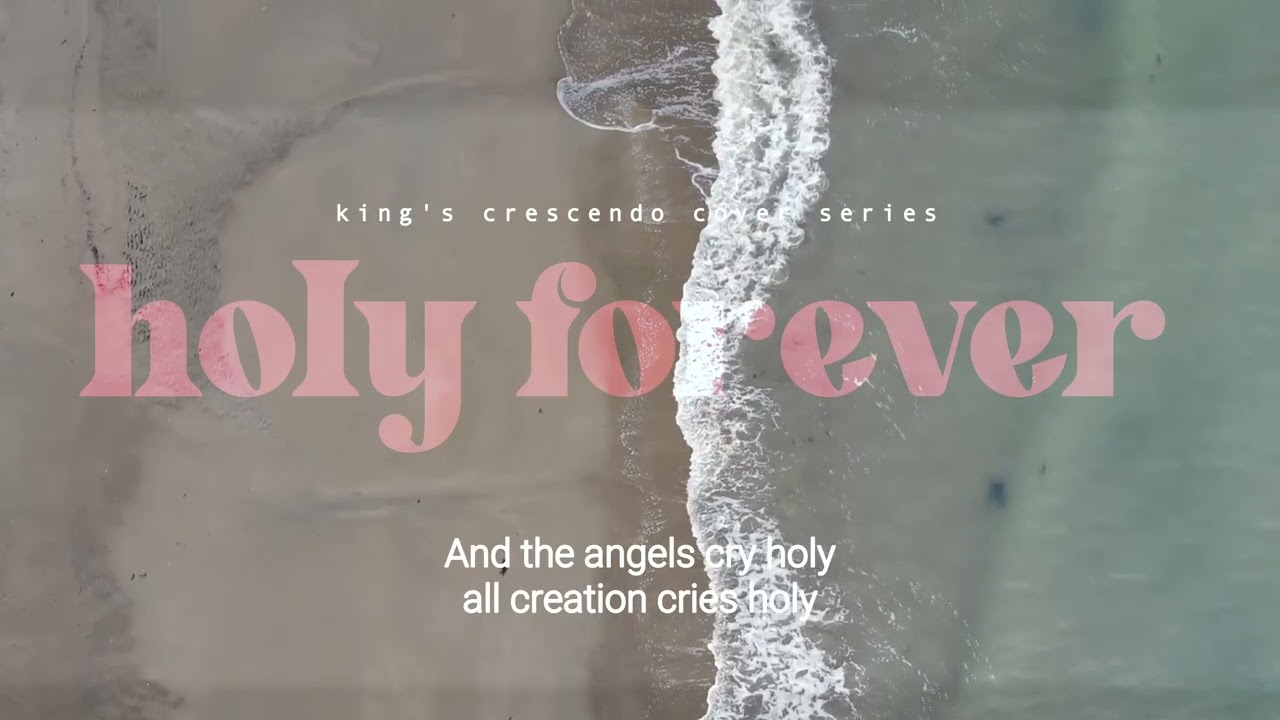 Holy Forever (Acoustic Live Cover by King's Crescendo)