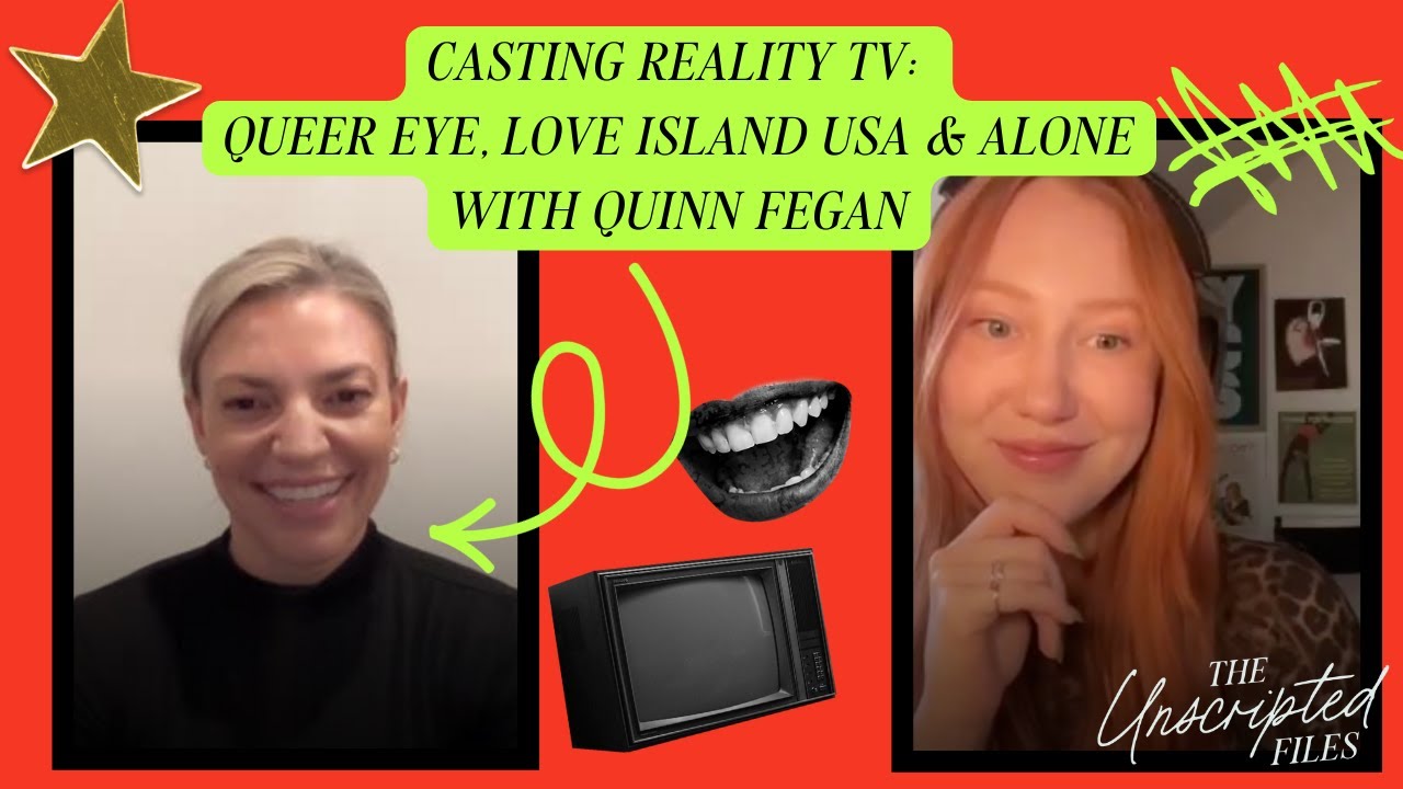 The Art of Casting Reality TV with Quinn Fegan
