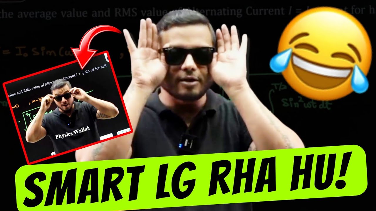 Smart Lag Raha Hu ?😎|100% Relatable |Rajwant Sir Comedy| PhysicsWallah |Rajwant Sir OP 