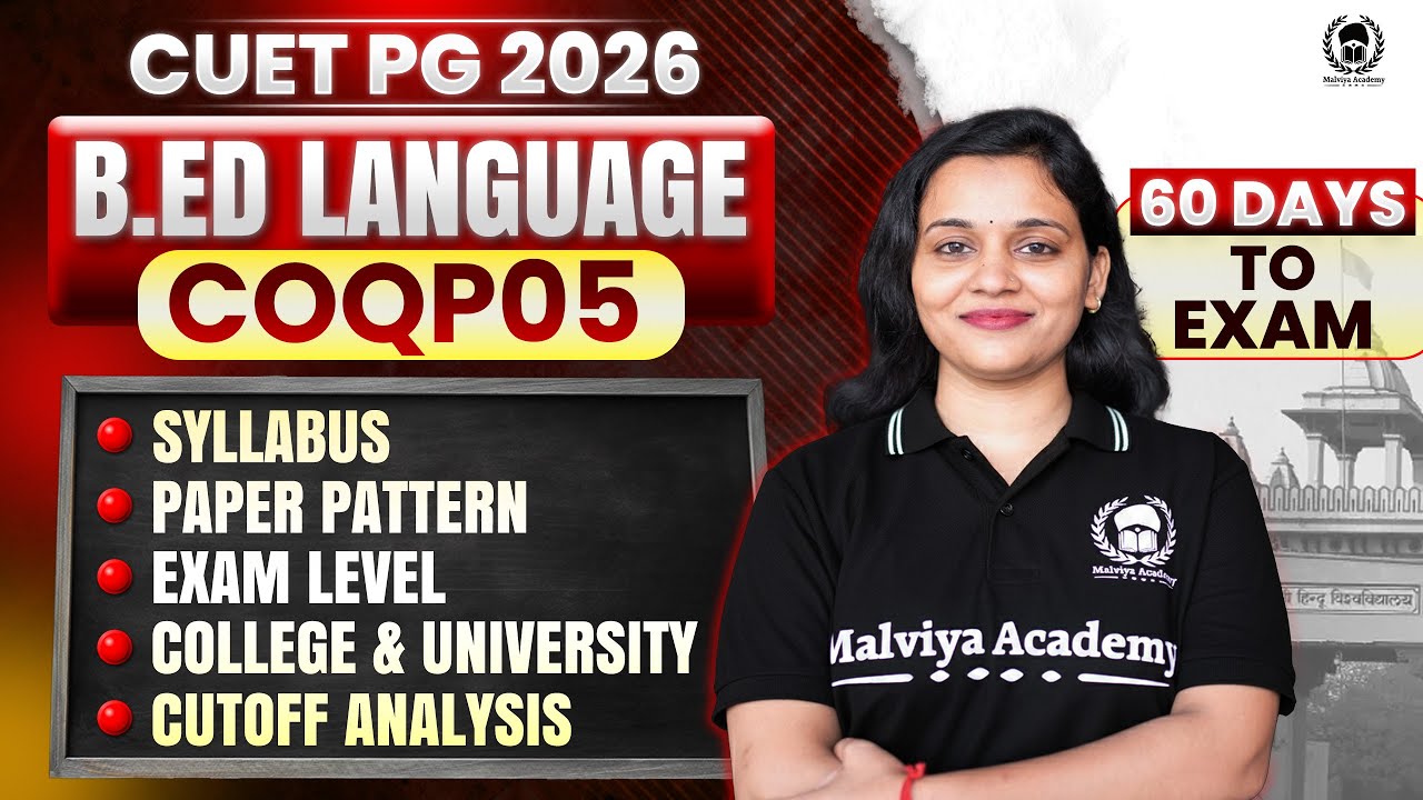 CUET PG 2026 B.ed Language (COQP05)  | Syllabus + Paper Pattern  | cuet pg bed 2026 crash course