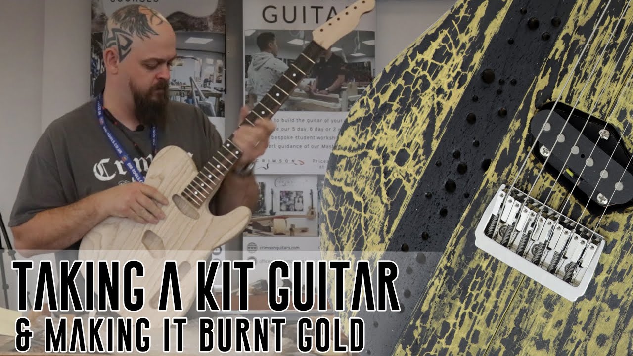 Ep 1 of 3 - Taking a Kit Guitar and Making it Burnt Gold