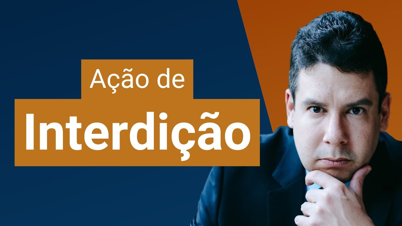 Interdi&ccedil;&atilde;o (art. 747 a 758, CPC): quando cabe e como funciona o processo de interdi&ccedil;&atilde;o?
