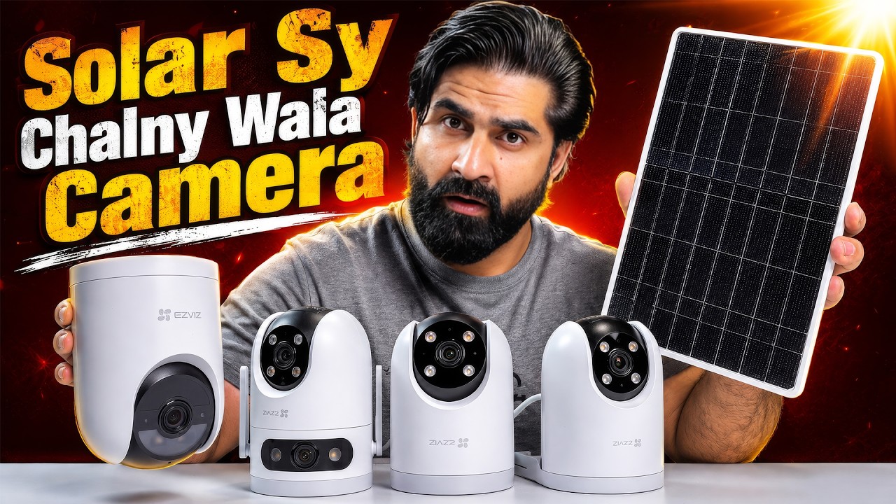 Solar Se Chalny Wala CCTV Camera ! Best Security Cameras in Pakistan🔥With 4G + WiFi6 & Ezviz Cameras