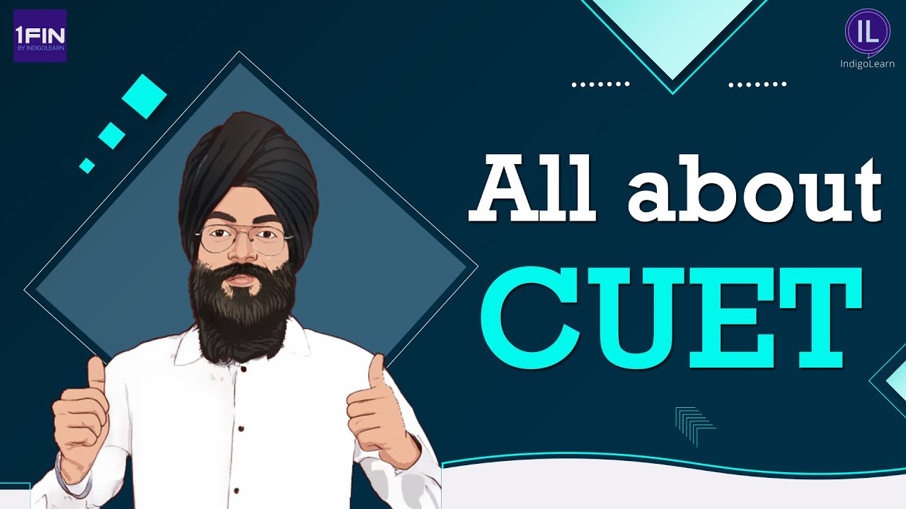 All About CUET - 2022 | Syllabus, Sections, Pattern, Scheme etc. | B.Com., Eco & other UG programs