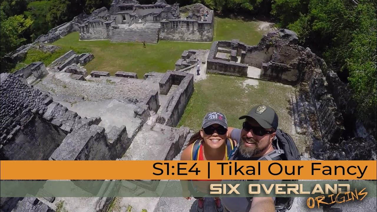 Tikal our Fancy  |  Exploring Mayan Ruins in Guatemala