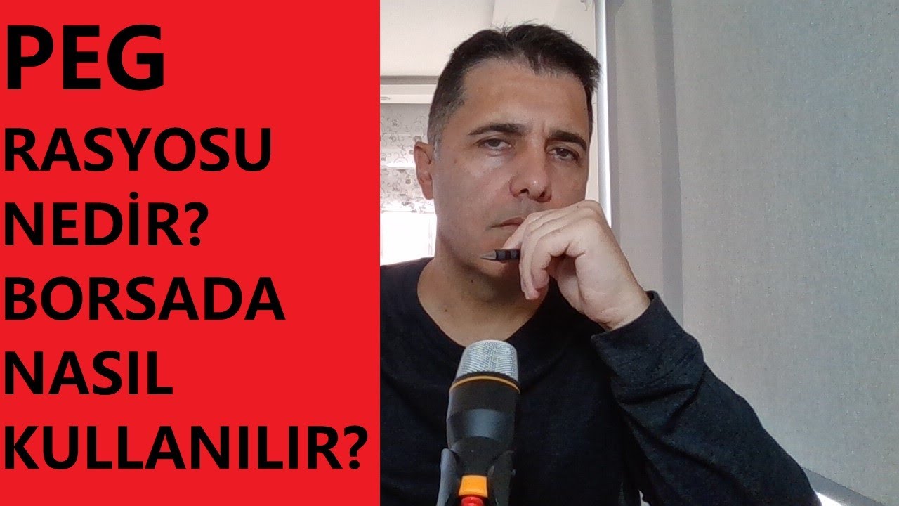 PEG RASYOSU NEDİR? BORSADA NE ZAMAN VE NASIL KULLANILIR?